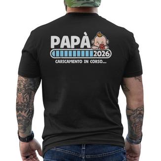 2026 Papà Loading Babbo 2026 Futuro Papà 2026 T-shirt da uomo con stampa posteriore - Novitaregali