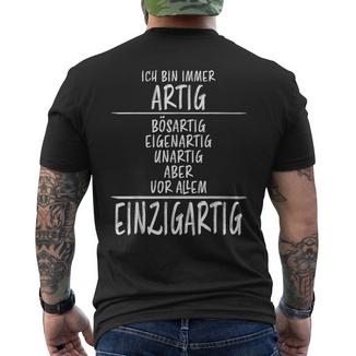 Bösartig Eigenartig Unartig Lustigerpruch Frechprüche T-Shirt mit Rückendruck - Geschenkecke