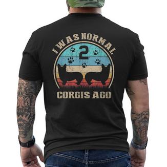 Ero Normale 2 Due Corgis Cani Fa Divertente Cane Mamme Papà T-shirt da uomo con stampa posteriore - Novitaregali
