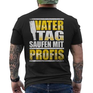 Father's Dayaufen Mit Profis Father T-Shirt mit Rückendruck - Seseable