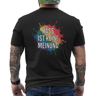 Hass Ist Keine Meinungtatement Gegen Rechts T-Shirt mit Rückendruck - Geschenkecke