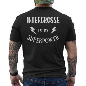 Intercrosse Est Ma Nouveautéarcastiqueuperpouvoir T-shirt imprimé au dos - Cadeauxyz