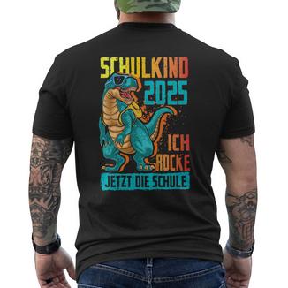 Kinderchulkind 2025 Ich Rocke Jetzt Diechule Dino 1 Klasse T-Shirt mit Rückendruck - Geschenkecke