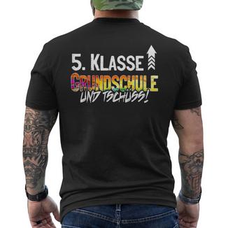 Kinderchulwechsel 5 Klasse Tschüss Grundschule Abschluss T-Shirt mit Rückendruck - Geschenkecke