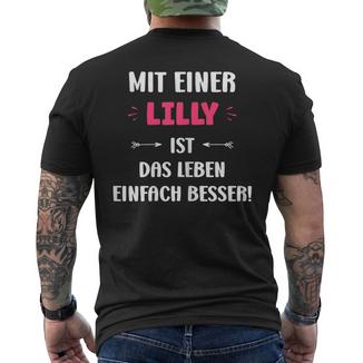 Mit Einer Lilly Ist Das Leben Einfach Besser T-Shirt mit Rückendruck - Geschenkecke