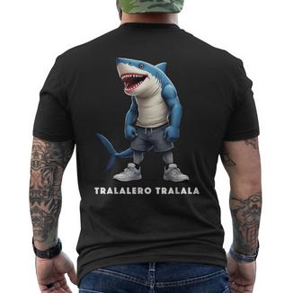 Tralalero Tralala Meme Lustiges Hai Witzigerpruch T-Shirt mit Rückendruck - Geschenkecke
