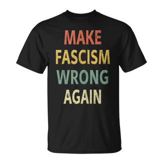 Antifascismo Haz Que El Fascismouelva A Equivocarse In Mangas Camiseta unisex - Regaloses