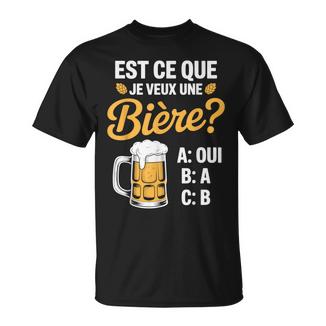 Est-Ce Que Jeeux Une Bière Blague Beauf Alcool Humour T-Shirt - Cadeauxyz