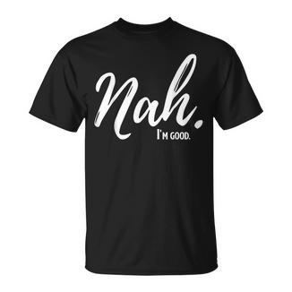 Nahoy Bueno Humor Divertido Meme Camiseta unisex - Regaloses