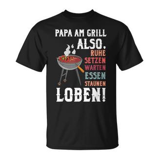 Papa Am Grill Also Ruhe Lustig Bbq Grillmeister Männerater T-Shirt - Geschenkecke