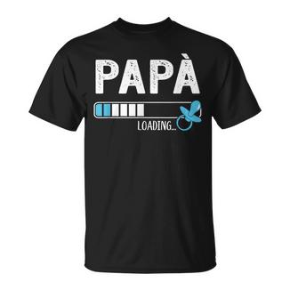 Papa Loading Ciuccio Gravidanza Annuncio Futuro Papà Maglietta - Novitaregali