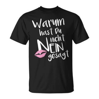 Schlager Fan Item Accessories Warum Hast Du Nicht Nein Gesagt With-Neck T-Shirt - Seseable