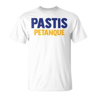 Pastis Pétanque Apéro Humour Campingacances Beauf Apéritif T-Shirt - Cadeauxyz