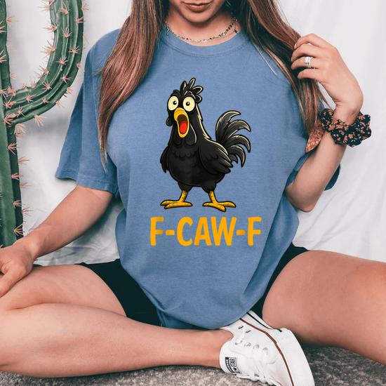 F-Caw-F Chicken Fcawf Chicken Women T-shirt | DE